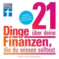 21 Dinge �ber deine Finanzen, die du wissen solltest