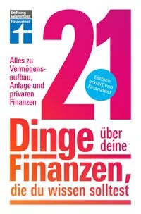 21 Dinge �ber deine Finanzen, die du wissen solltest