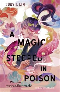 A Magic Steeped in Poison � Was uns verwundbar macht