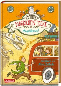 Abgefahren! / Die Schule der magischen Tiere Band 4