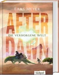 After Dawn � Die verborgene Welt