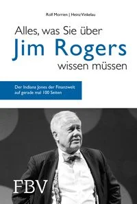 Alles, was Sie �ber Jim Rogers wissen m�ssen