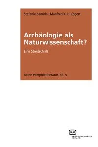 Arch�ologie als Naturwissenschaft?