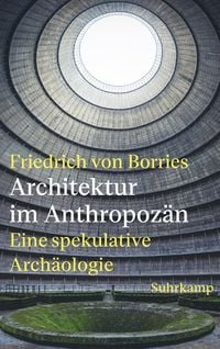 Architektur im Anthropoz�n