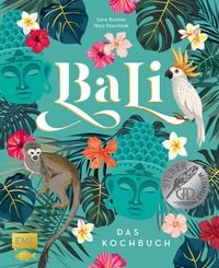 Bali � Das Kochbuch