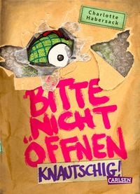 Bitte nicht �ffnen 9: Knautschig!