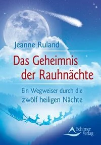 Das Geheimnis der Rauhn�chte