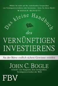 Das kleine Handbuch des vern�nftigen Investierens