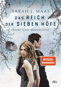 Das Reich der sieben H�fe � Frost und Mondlicht