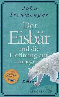 Der Eisb�r und die Hoffnung auf morgen