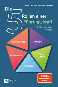 Die 5 Rollen einer F�hrungskraft