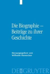 Die Biographie � Beitr�ge zu ihrer Geschichte