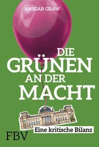 Die Gr�nen an der Macht