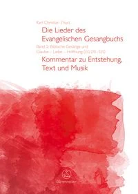 Die Lieder des Evangelischen Gesangbuchs, Band 2: Biblische Ges�nge und Glaube - Liebe - Hoffnung (EG 270-535)