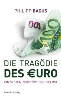 Die Trag�die des Euro