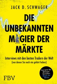 Die unbekannten Magier der M�rkte