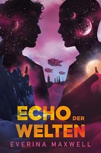 Echo der Welten (Limitierte Collector�s Edition mit Farbschnitt und Miniprint)