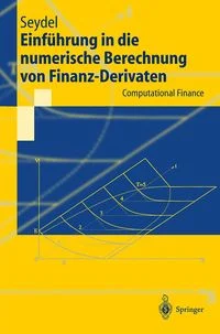 Einf�hrung in die numerische Berechnung von Finanz-Derivaten