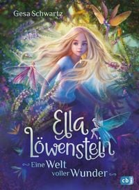 Ella L�wenstein - Eine Welt voller Wunder
