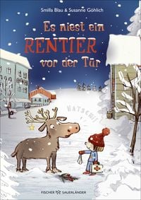 Es niest ein Rentier vor der T�r