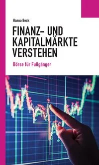 Finanz- und Kapitalm�rkte verstehen