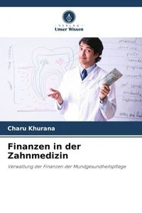 Finanzen in der Zahnmedizin