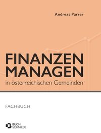 Finanzen managen in �sterreichischen Gemeinden