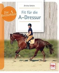 Fit f�r die A-Dressur