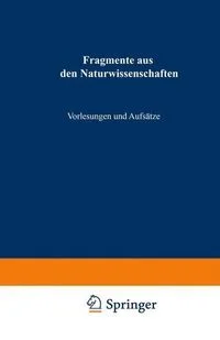 Fragmente aus den Naturwissenschaften