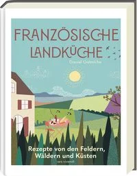 Franz�sische Landk�che - Deutscher Kochbuchpreis (bronze)