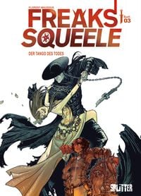 Freaks� Squeele. Band 3