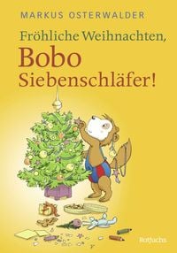 Fr�hliche Weihnachten, Bobo Siebenschl�fer!