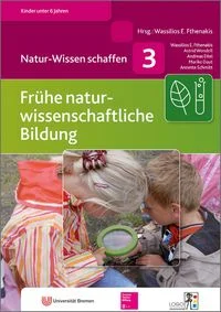 Fr�he naturwissenschaftliche Bildung. Handbuch