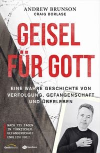 Geisel f�r Gott