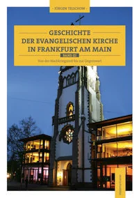 Geschichte der evangelischen Kirche in Frankfurt am Main