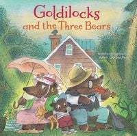 Goldilocks and the Three Bears