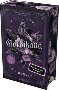 Gothikana � Eine Liebe, die alle Regeln bricht