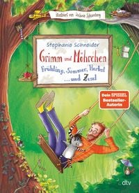 Grimm und M�hrchen � Fr�hling, Sommer, Herbst und Zesel
