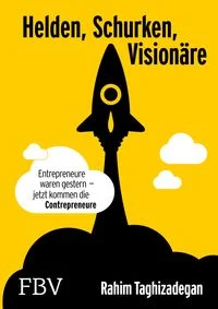 Helden, Schurken, Vision�re