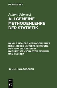 H�here Methoden unter besonderer Ber�cksichtigung der Anwendungen in Naturwissenschaften, Medizin und Technik