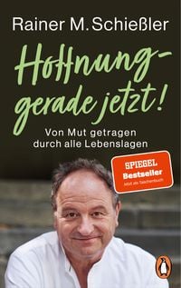 Hoffnung � gerade jetzt!