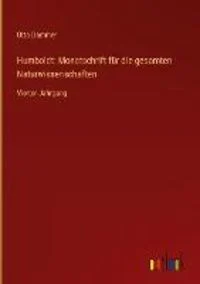 Humboldt: Monatschrift f�r die gesamten Naturwissenschaften