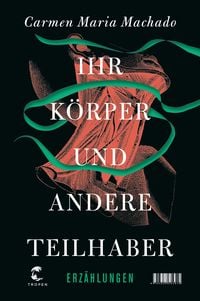 Ihr K�rper und andere Teilhaber