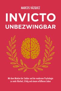 Invicto � Unbezwingbar