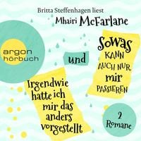 Irgendwie hatte ich mir das anders vorgestellt / Sowas kann auch nur mir passieren (Nur bei uns!)