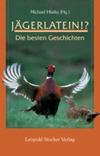 J�gerlatein!?