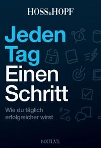 Jeden Tag einen Schritt