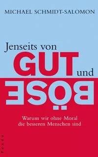 Jenseits von Gut und B�se
