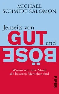 Jenseits von Gut und B�se