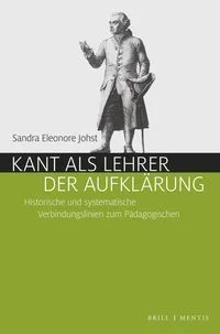Kant als Lehrer der Aufkl�rung